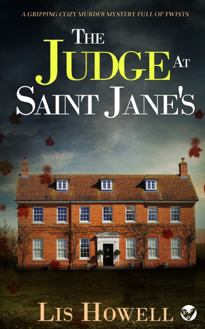 THE JUDGE AT SAINT JANE’S a gripping cozy murder mystery full of twists