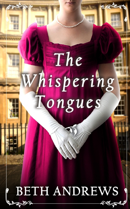 THE WHISPERING TONGUES a sumptuous and unputdownable Regency murder mystery