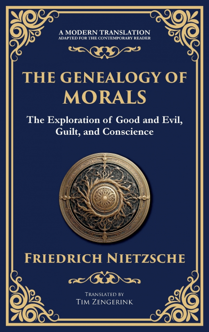 The Genealogy of Morals
