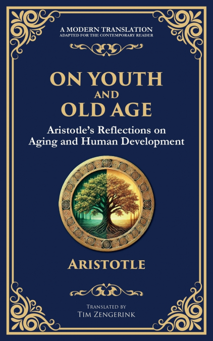 On Youth and Old Age