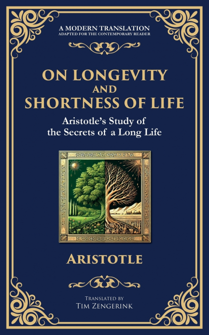 On Longevity and Shortness of Life
