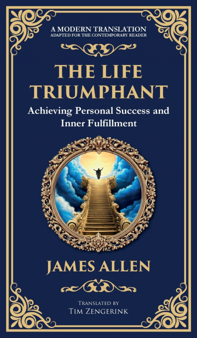 The Life Triumphant