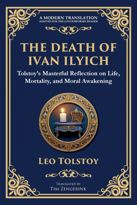 The Death of Ivan Ilyich