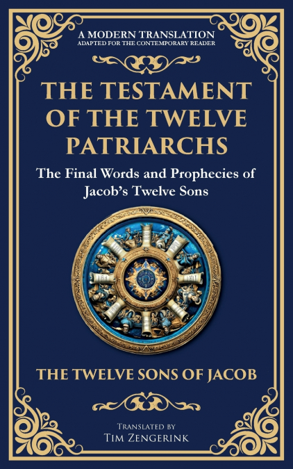 The Testament of the Twelve Patriarchs
