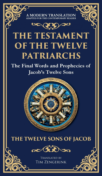 The Testament of the Twelve Patriarchs