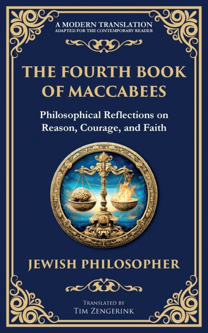 The Fourth Book of Maccabees