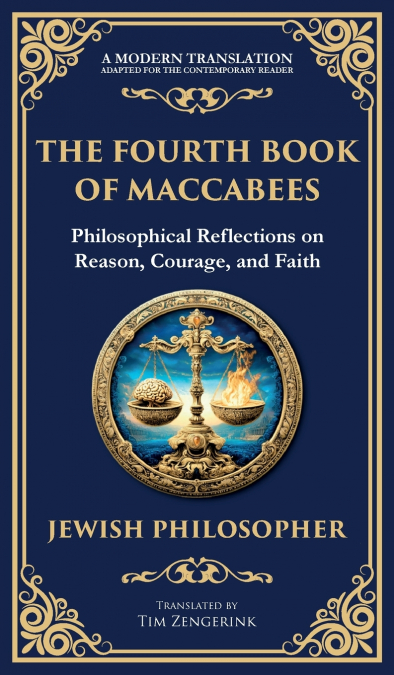 The Fourth Book of Maccabees