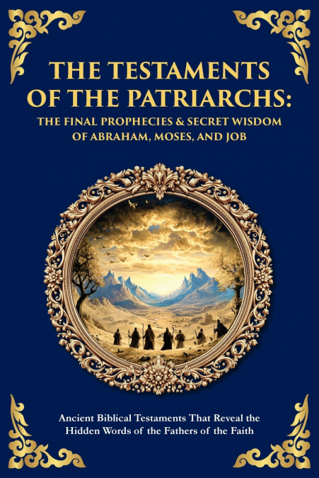 The Testaments of the Patriarchs