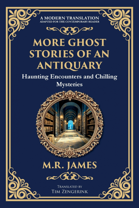 More Ghost Stories of an Antiquary