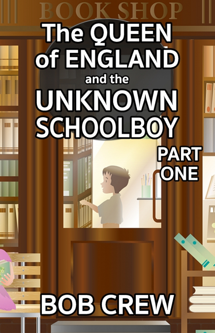 The Queen of England And The Unknown Schoolboy - Part 1