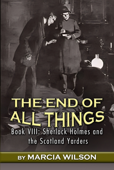 The End of All Things