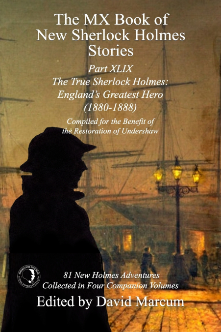 The MX Book of New Sherlock Holmes Stories Part XLIX