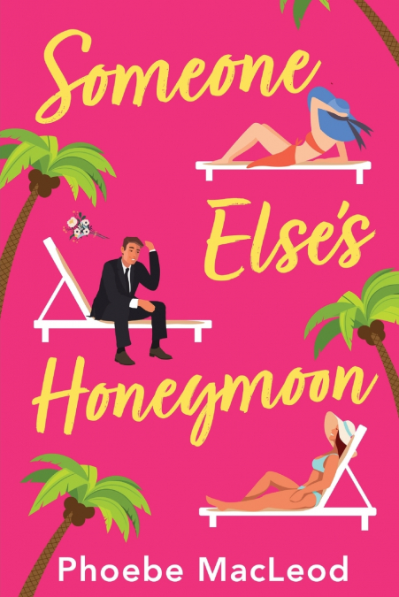 Someone Else’s Honeymoon
