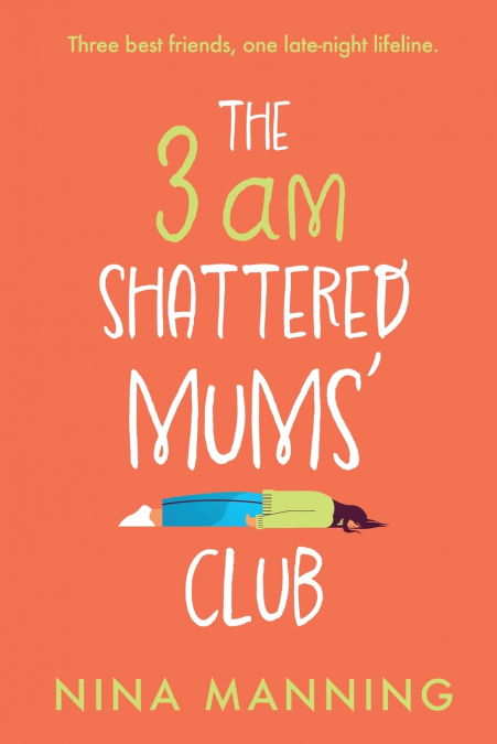 The 3am Shattered Mum’s Club