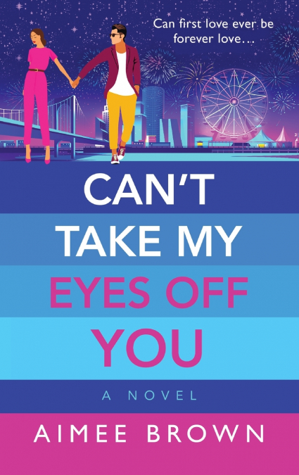 Can’t Take My Eyes Off You