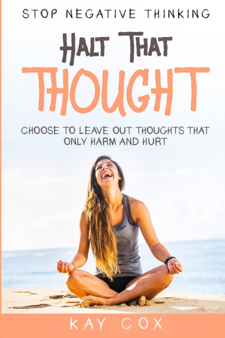 Stop Negative Thinking