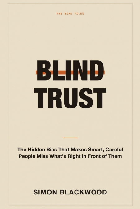 Blind Trust