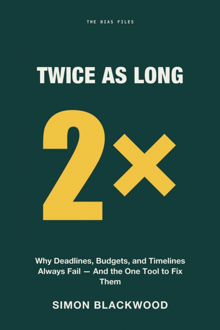 Twice as Long