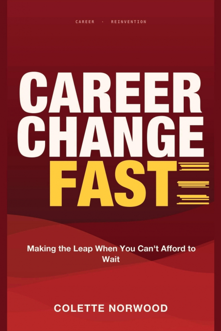 Career Change Fast