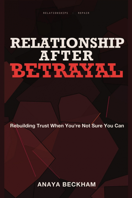 Relationship After Betrayal