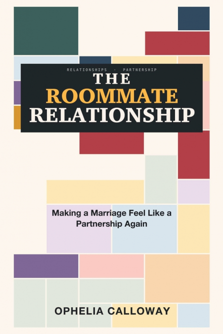 The Roommate Relationship