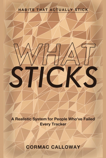 Habits That Actually Stick
