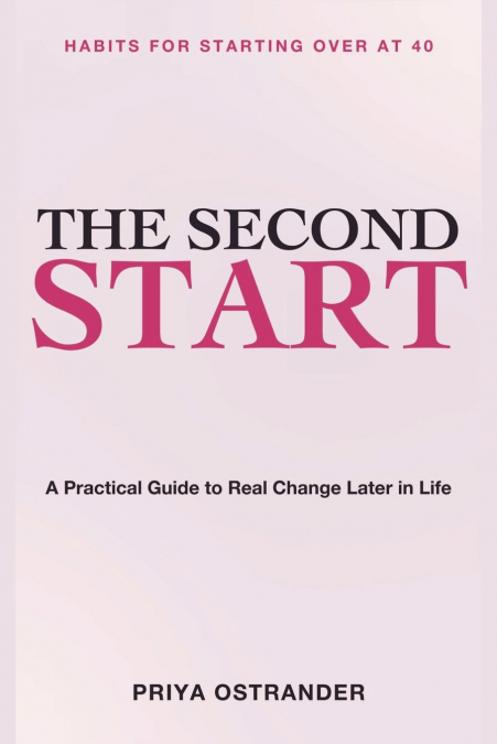 Habits for Starting Over at 40