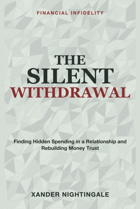 The Silent Withdrawal