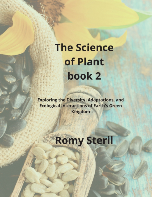 The Science of Plants Book 2