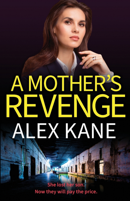 A Mother’s Revenge