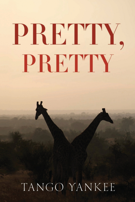 Pretty, Pretty