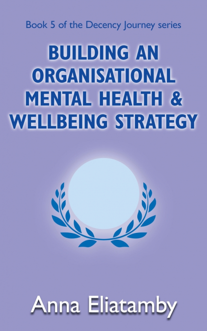 Building an Organisational Well-being Strategy