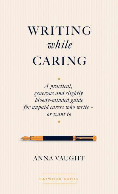 Writing while Caring