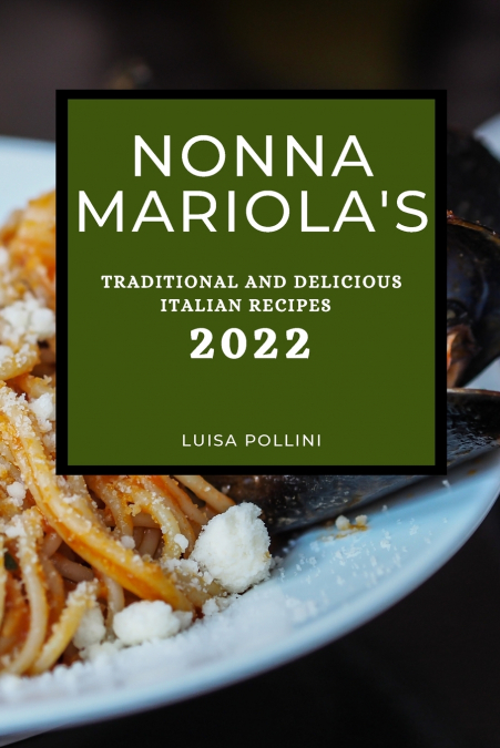 NONNA MARIOLA’S