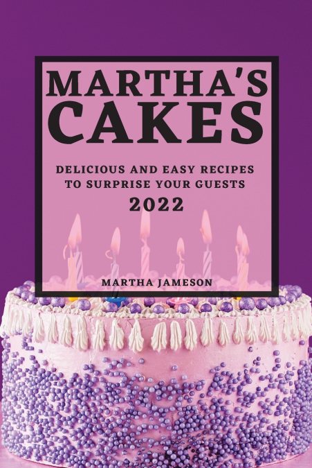 MARTHA’S CAKES 2022