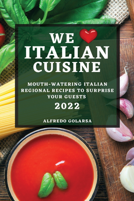 WE LOVE ITALIAN CUISINE 2022