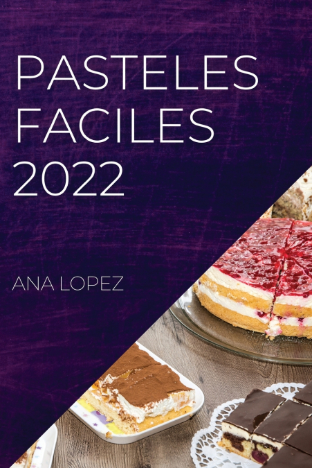 PASTELES FACILES  2022