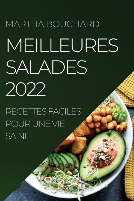 MEILLEURES SALADES 2022
