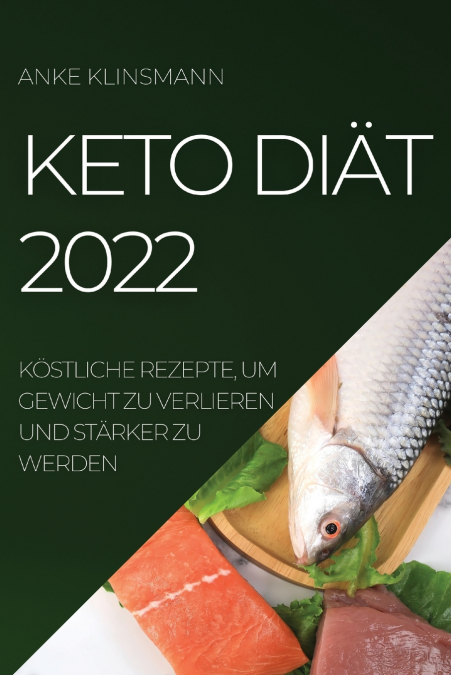 KETO DIÄT 2022