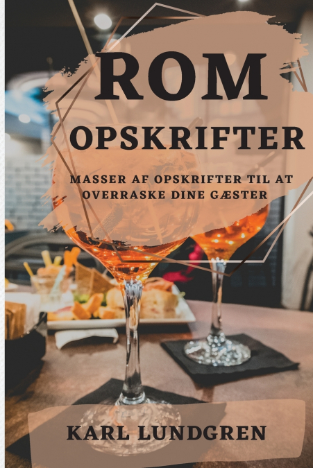 ROM OPSKRIFTER 2022