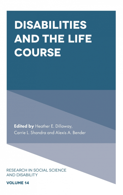 Disabilities and the Life Course