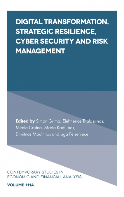 Digital Transformation, Strategic Resilience Cyber Security and Risk Management