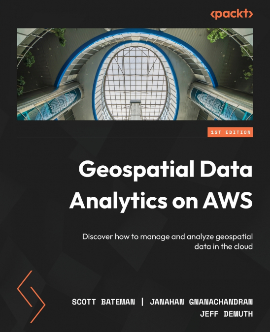 Geospatial Data Analytics on AWS