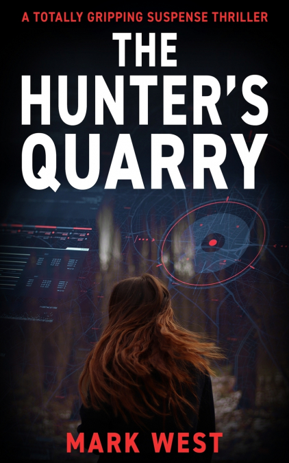 THE HUNTER’S QUARRY
