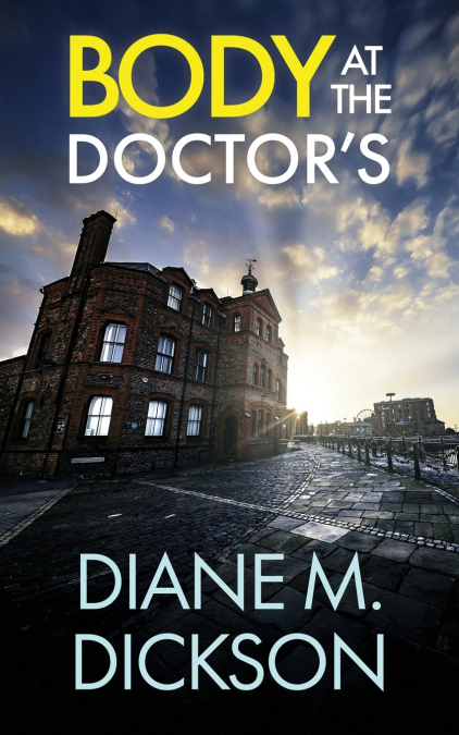 BODY AT THE DOCTOR’S