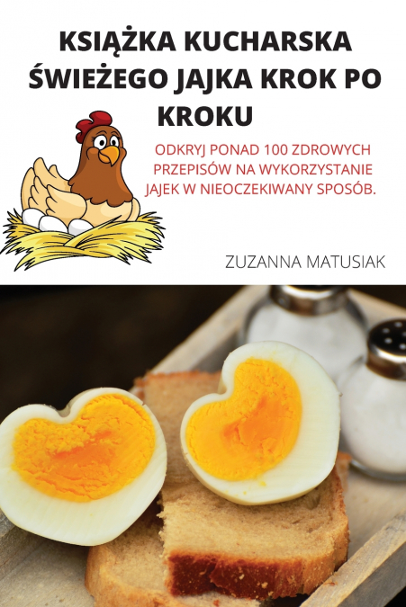 KSIĄŻKA KUCHARSKA ŚWIEŻEGO JAJKA KROK PO KROKU