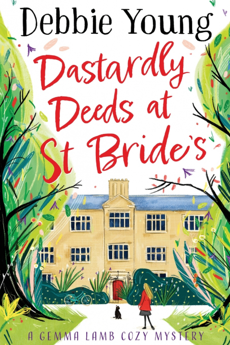 Dastardly Deeds at St Bride’s