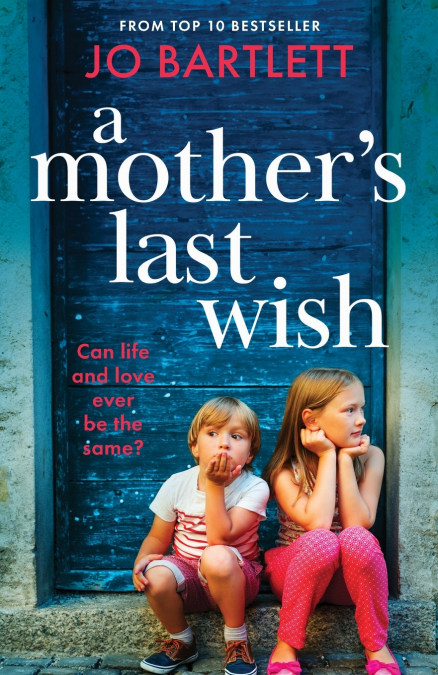 A Mother’s Last Wish
