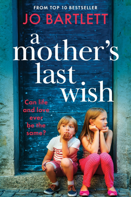 A Mother’s Last Wish