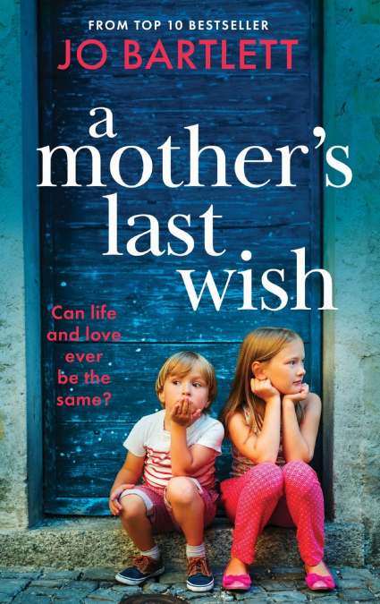 A Mother’s Last Wish